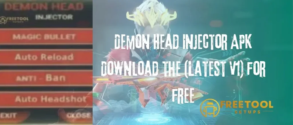 Free Download the Demon Head Injector APK now and take your gaming to the next level. Moreover, there are some alternative and advanced...